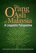 The Orang Asli in Malaysia: A Linguistic Perspective